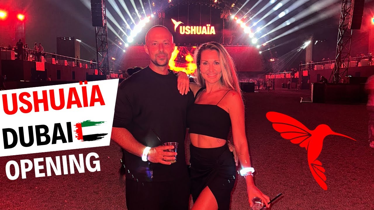 Ushuaïa Dubai Opening!
