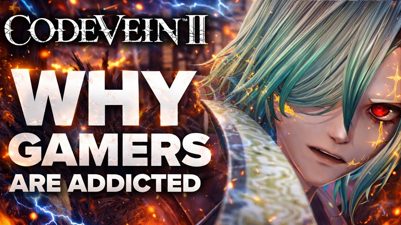What Makes Code Vein 2 So ADDICTIVE?