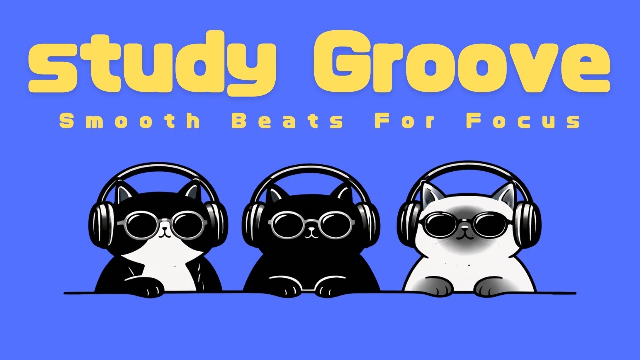 2 Hour Chill Study Groove | Smooth Instrumental Beats for Focus