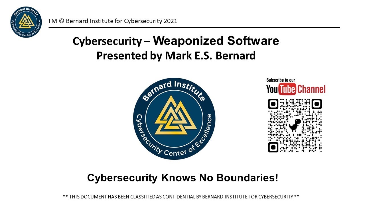 Cybersecurity Weaponized Software