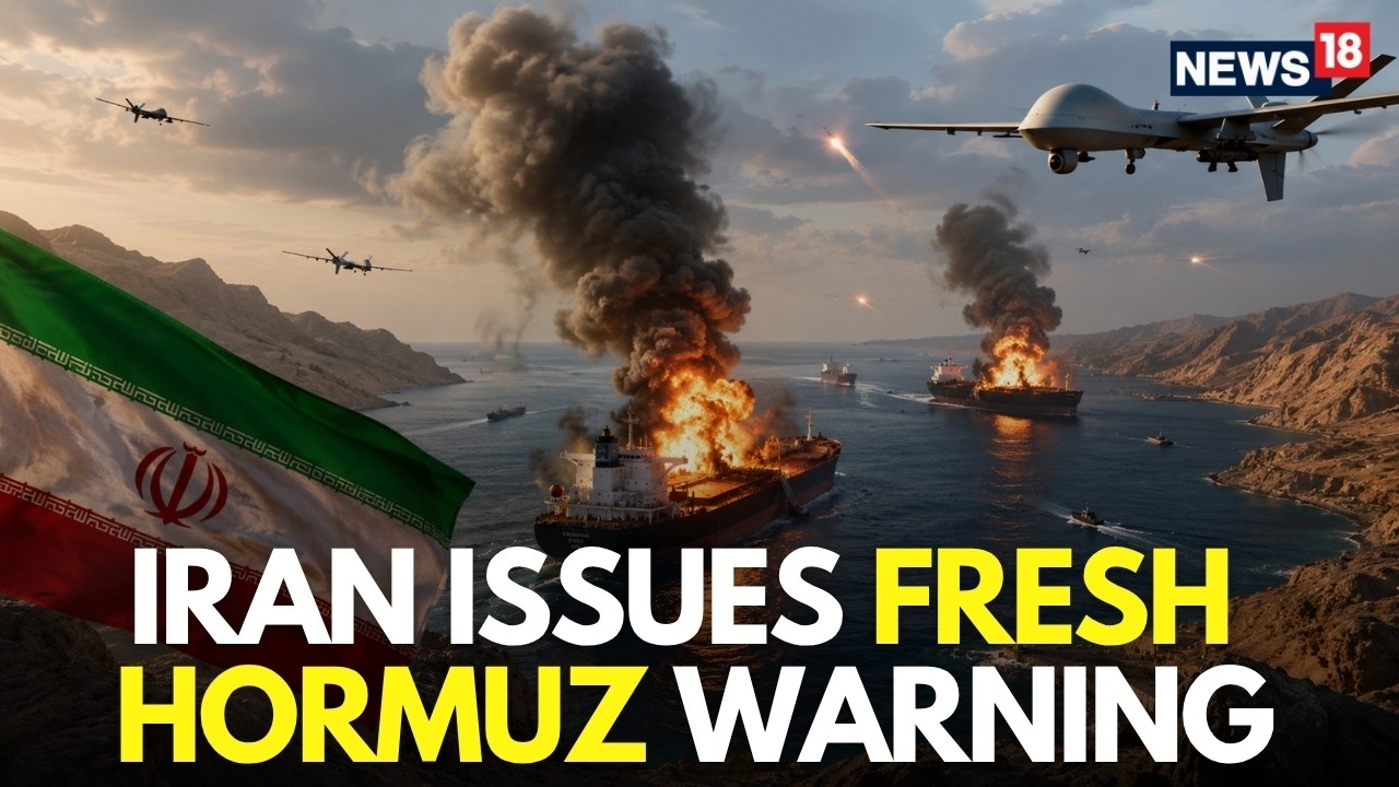 Hormuz News LIVE | Iran Issues Fresh Warning To Ships Passing Through Hormuz | Trump Iran | N18G