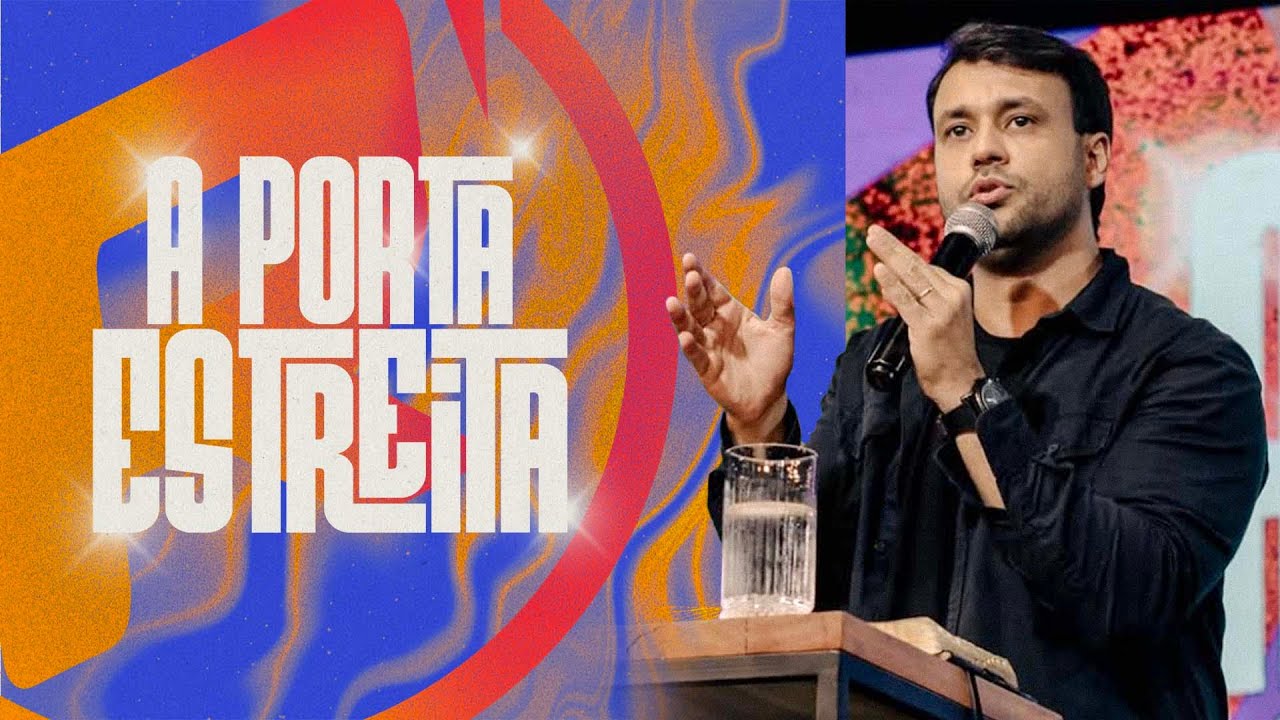 A PORTA ESTREITA - PR. MATHEUS ALVES | ROCKET MATRIZ