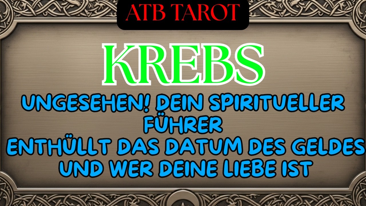 KREBS: Schlüssel in deiner Hand, der zu dir kommt, Verträge werden abgeschlossen, Auto, Veränderung!