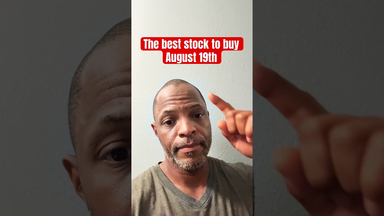 Best stocks to buy August 19th subscribe for more #investing #stockwatchlist