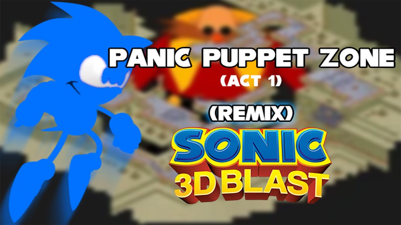 Sonic 3D Blast - Panic Puppet Zone (Act 1) / Remix