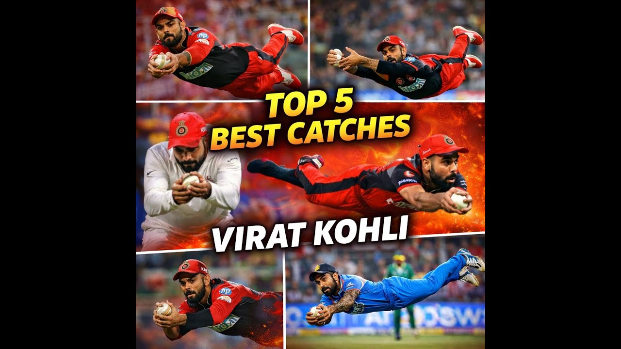 Top 5 Best Catches – Virat Kohli | Amazing Fielding Moments