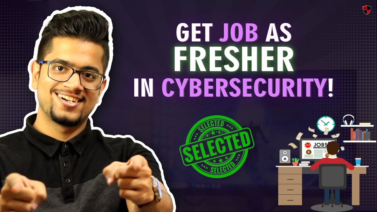 [HINDI] How to Get Job as a Fresher in Cyber Security?