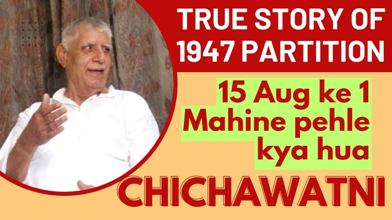 #1947 India Pakistan Partition CHICHAWATNI JHANG TO ROHTAK