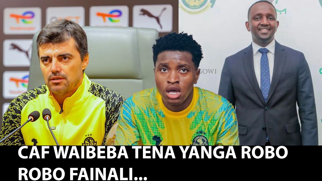 CAF WAIBEBA TENA YANGA ROBO FAINALI! KWA RATIBA HII NI KAMA TEMBO DHIDI YA SUNGURA ,HAOO ROBO FAINAL