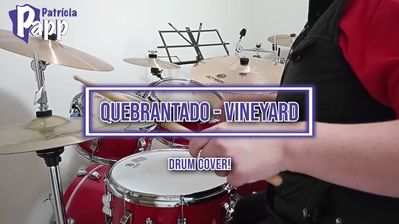 Quebrantado versão Vineyard - (Drum Cover)