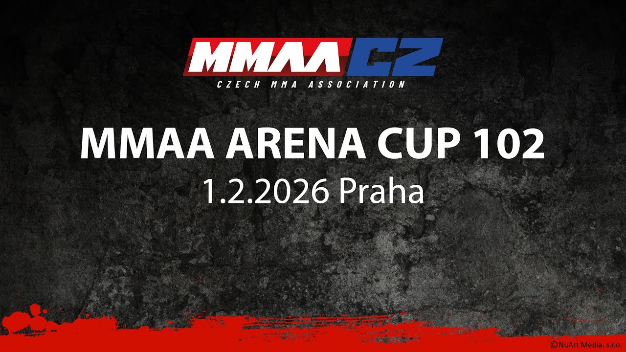 MMAA ARENA CUP 102 - Praha