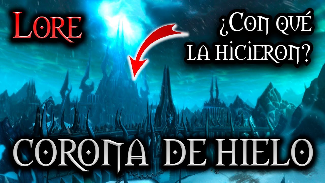 CORONA de HIELO - LORE de ZONAS de RASGANORTE &iquest;De qu&eacute; material est&aacute; hecha Ciudadela Corona de hielo?