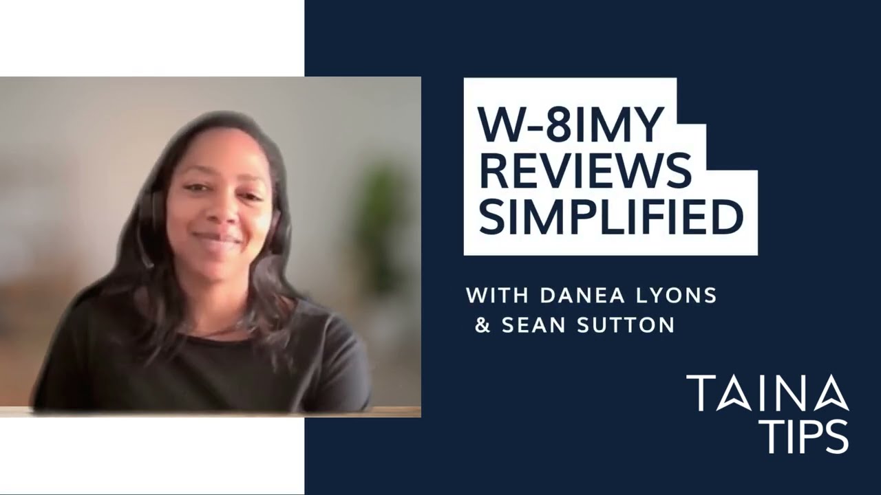 TAINA Tips - W-8IMY Reviews Simplified 1