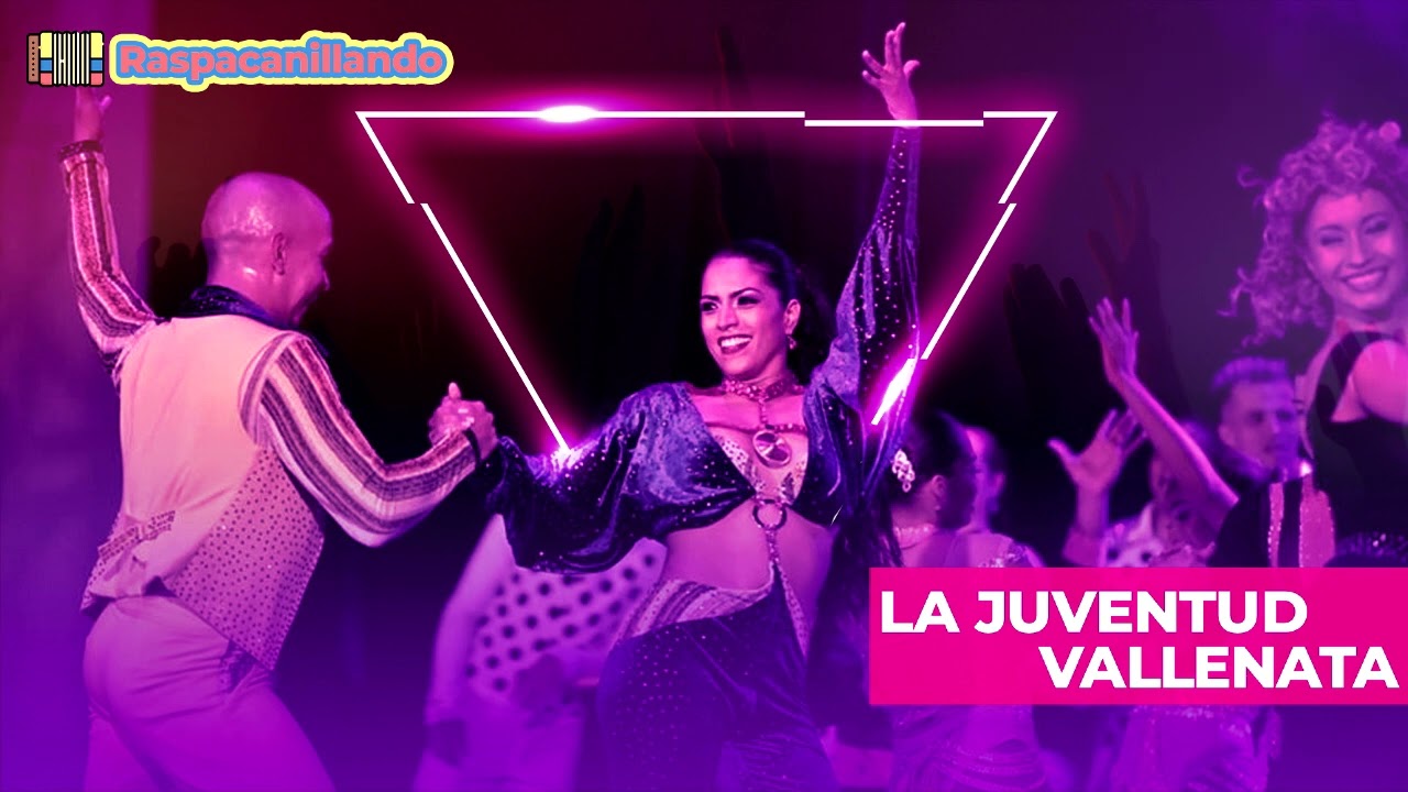 MOSAICO RASPACANILLA -  LA JUVENTUD VALLENATA