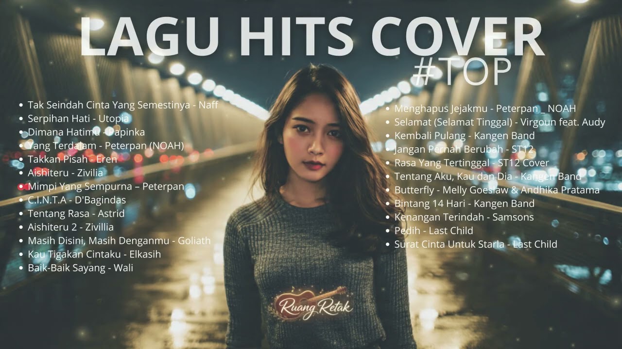 Kompilasi Lagu Galau Hits Indonesia 2000-an Cover