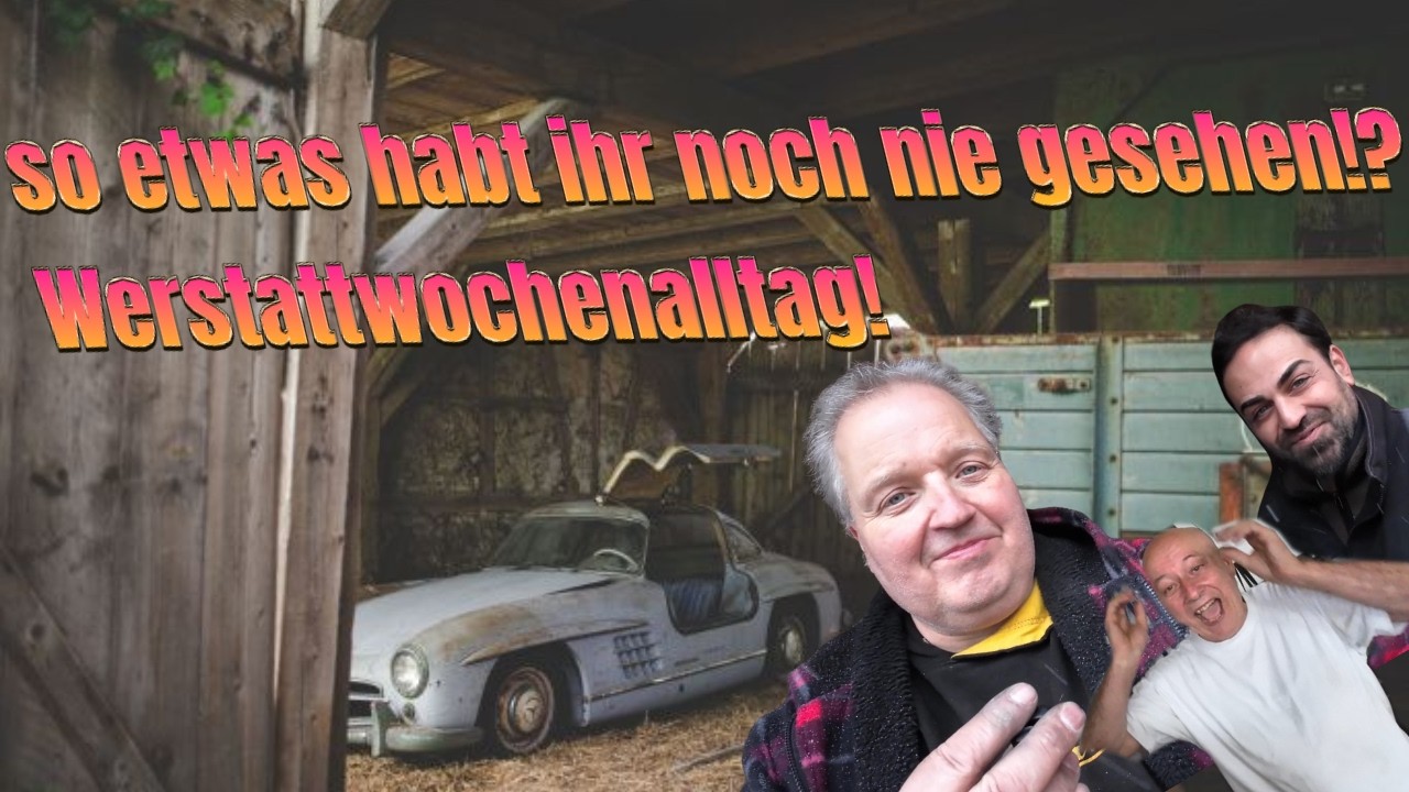 Garagenfund der Superlative!  Werkstattwochenalltag