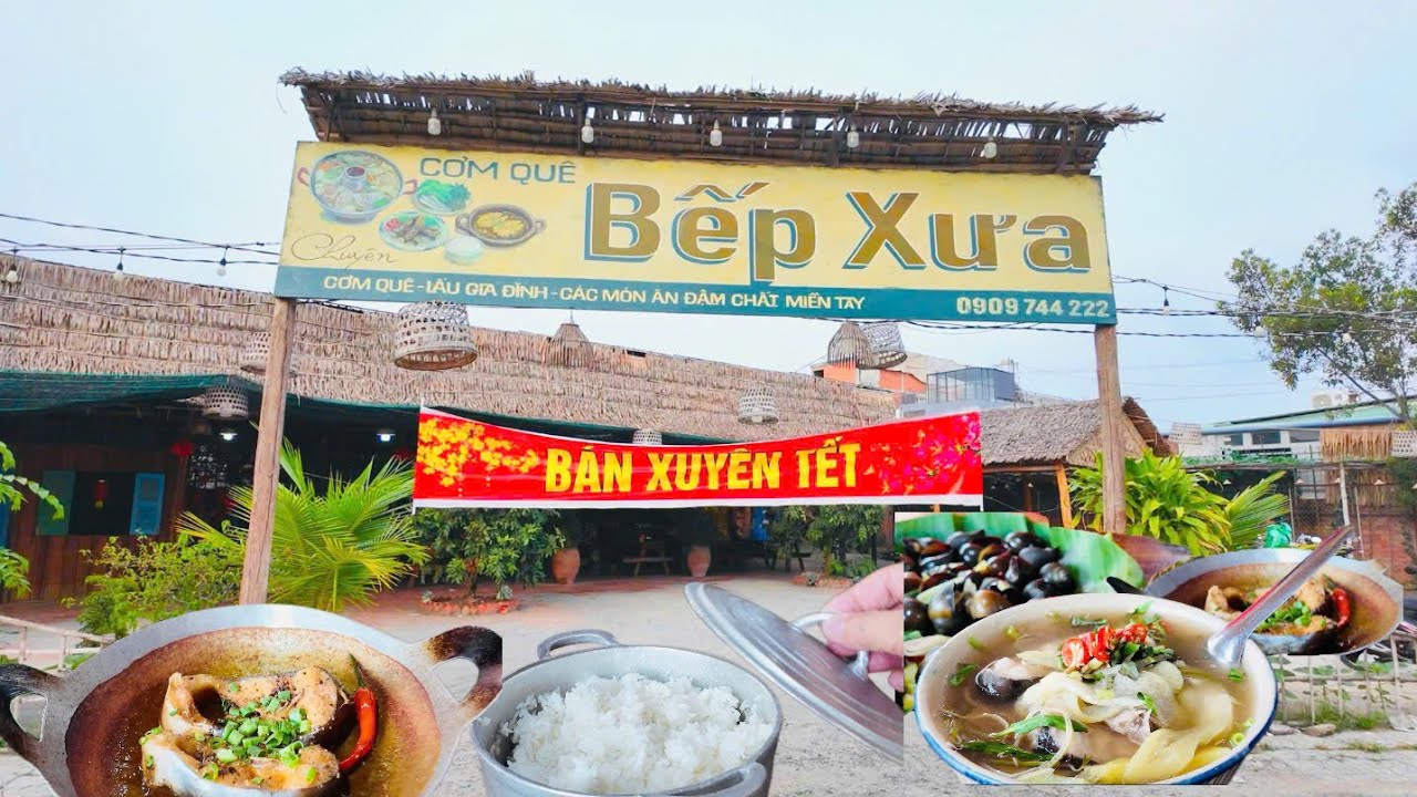 Qu&aacute;n Ăn Bếp Xưa - Qu&aacute;n Ngon đậm chất Miền T&acirc;y tại Cần Thơ | Travel CanTho, VietNam