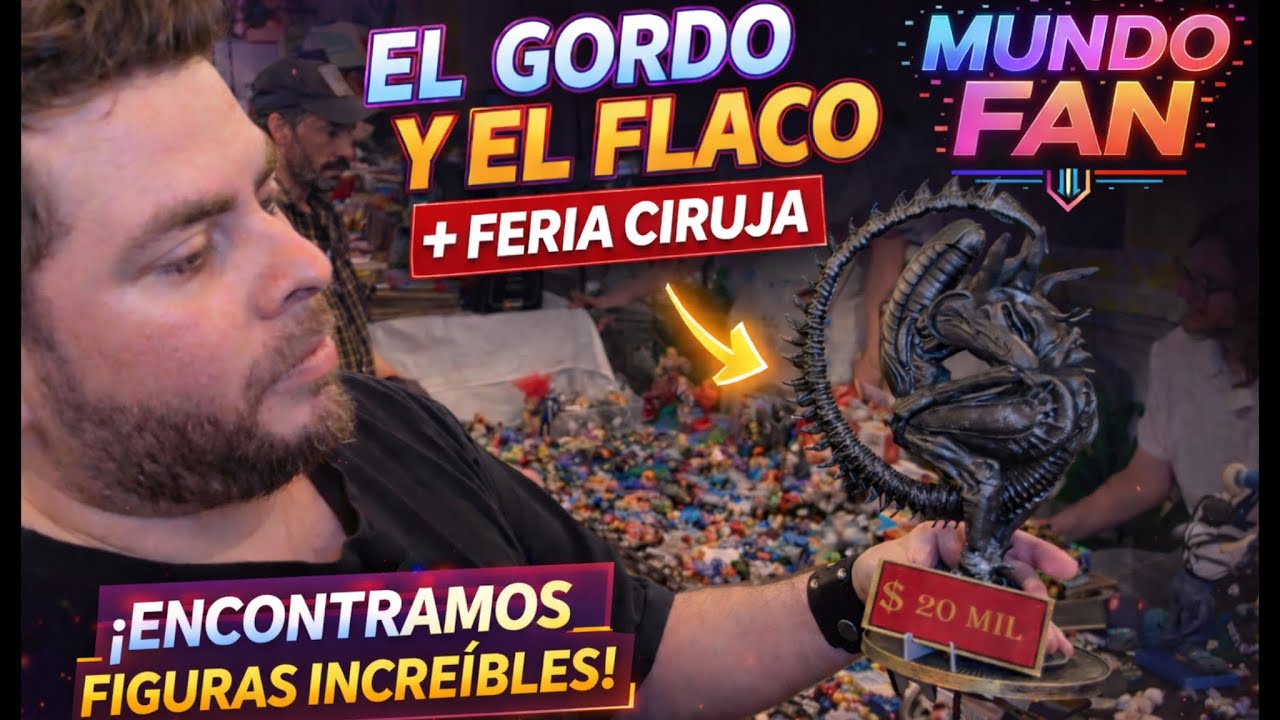 FERIA CIRUJA + El Gordo y el Flaco 🔥 Recorrido nocturno