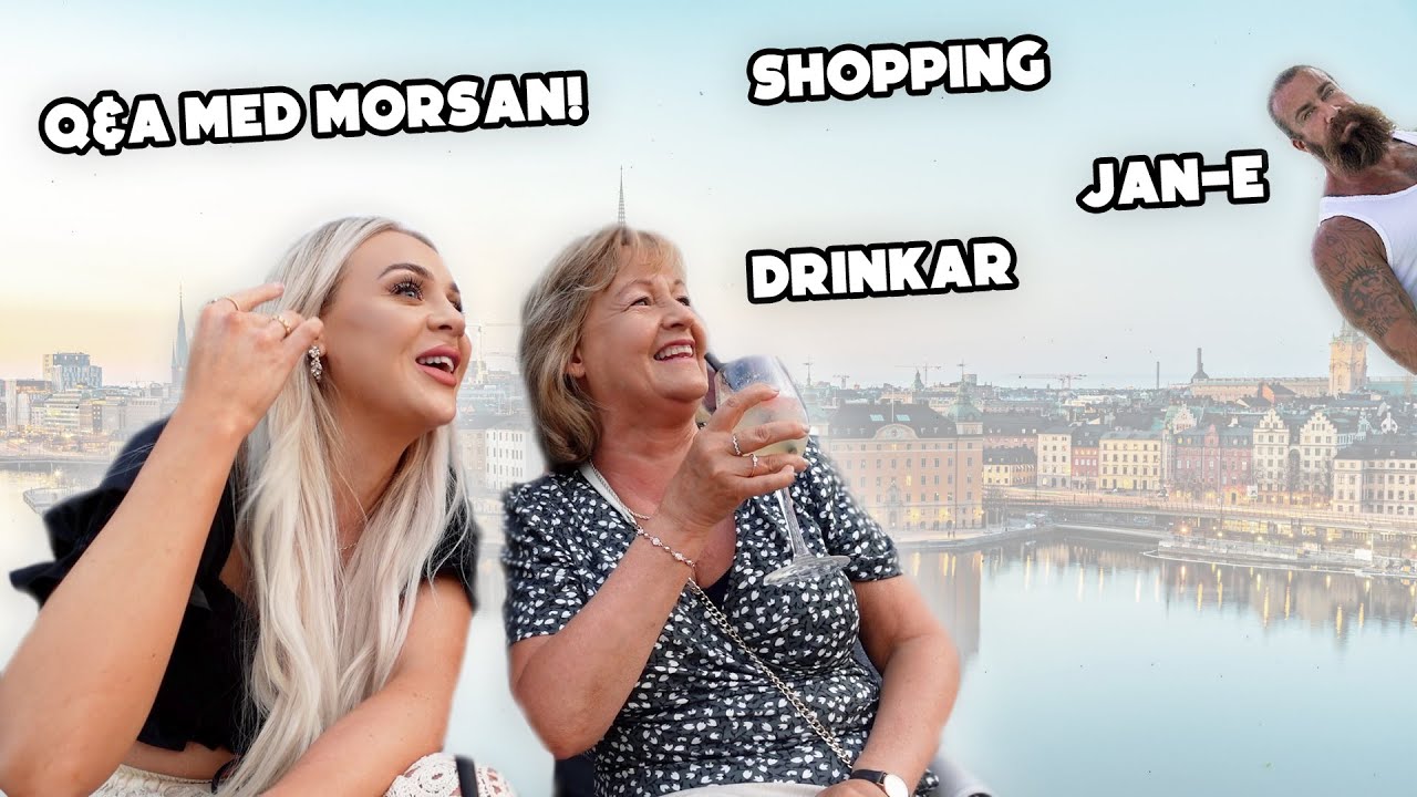 STOCKHOLM med morsan!