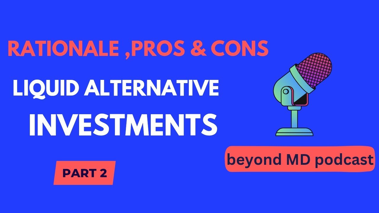 Liquid Alternative Investments: rationale, pros and cons