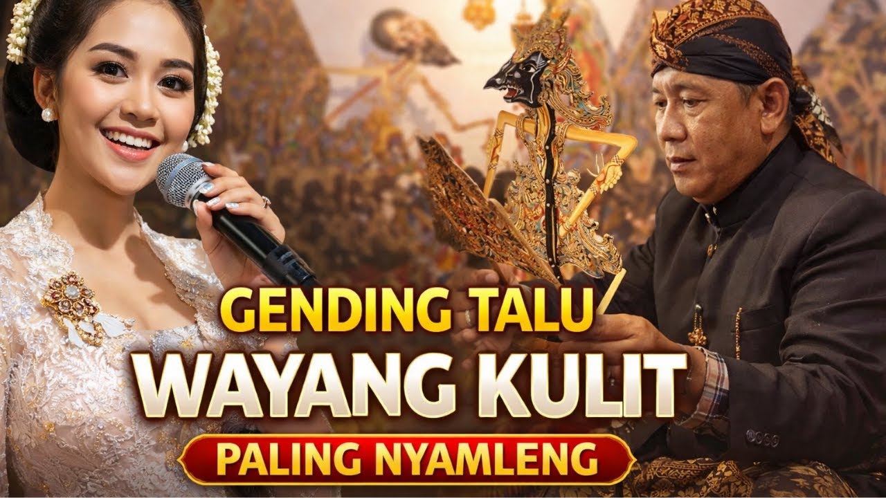 GENDING TALU WAYANG KULIT PALING NYAMLENG