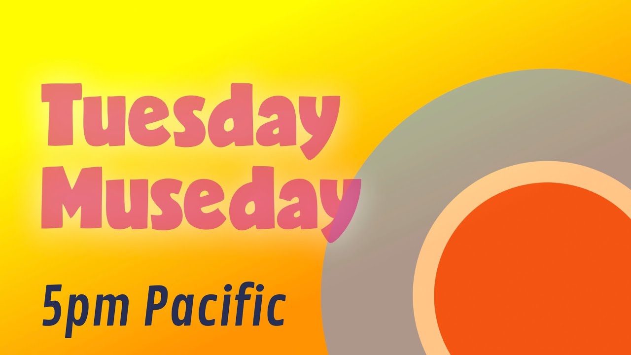 Tuesday Museday - 161 D Play'n