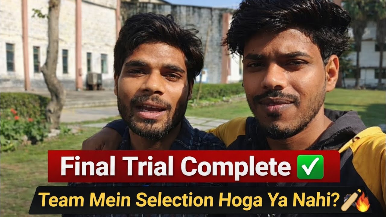 Final Trial Complete ✅ | Team Mein Selection Hoga Ya Nahi? 🏏🔥