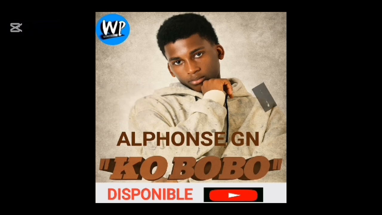 ALPHONSE GN- KO_BOBO- Prod. By WOFA PROD (Audio officielle)