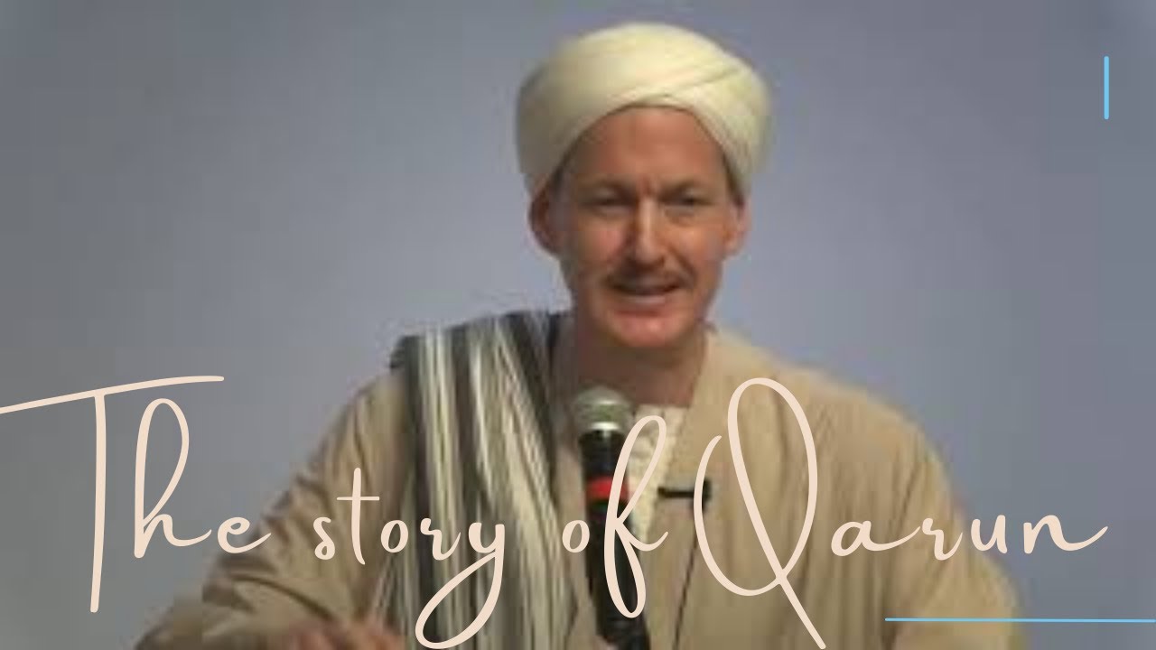 The Story of Qarun | Shaykh Yahya Rhodus