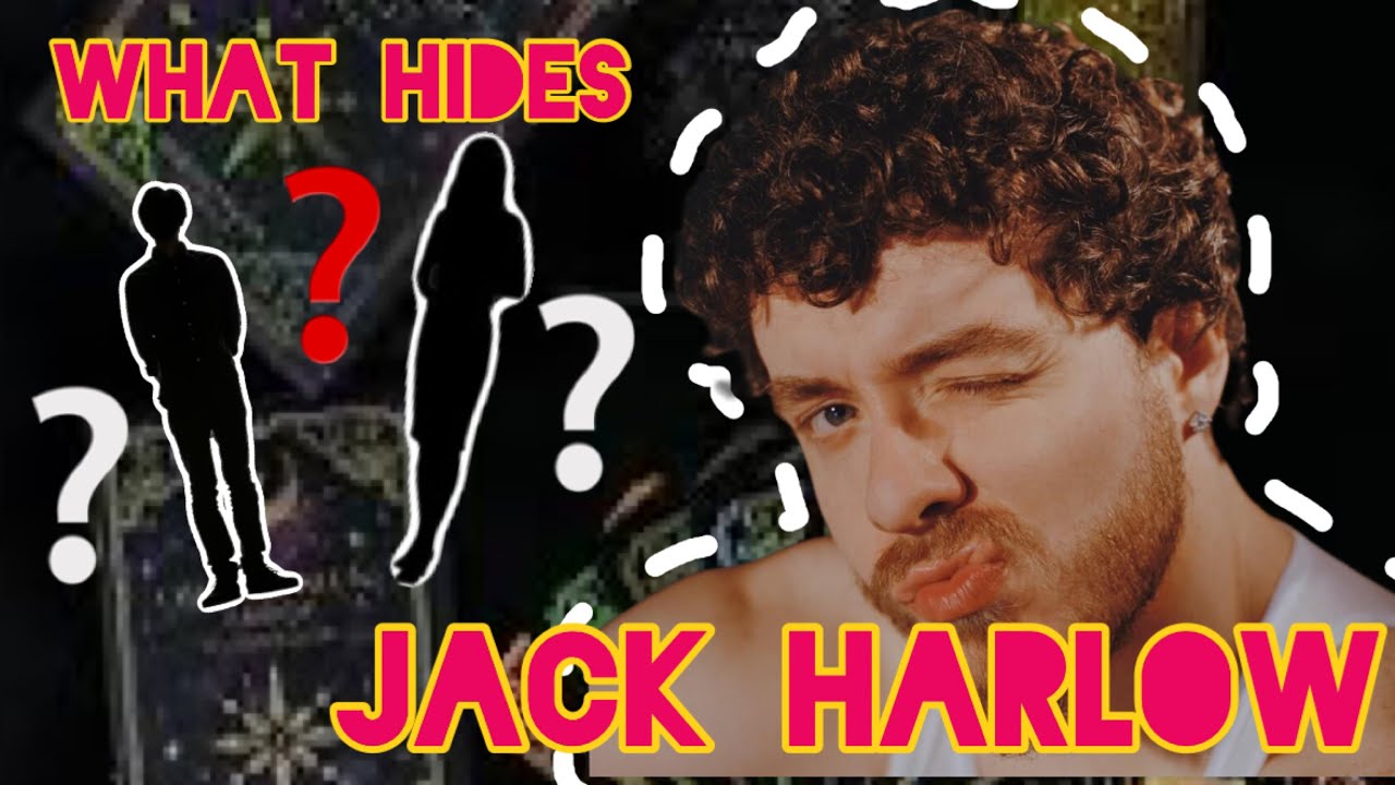 What Jack Harlow will never tell us. // The new Tarot reading.