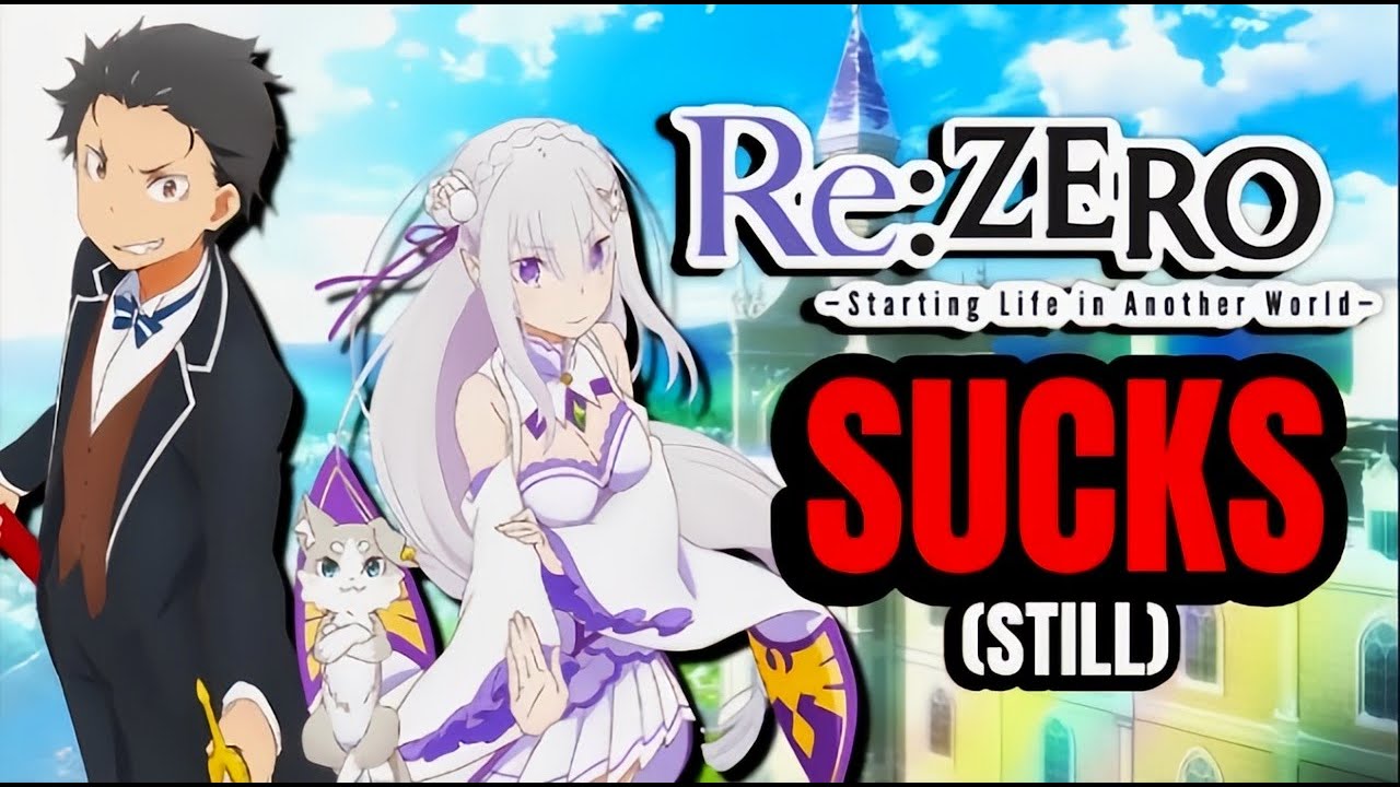 Re:Zero Season 2 Is GARBAGE!!! | Re:Zero Is Not a MASTERPIECE!!!