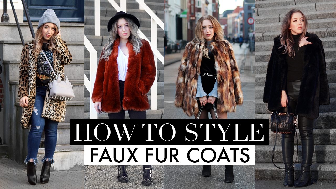 HOW TO STYLE | Faux Fur Coats Lookbook