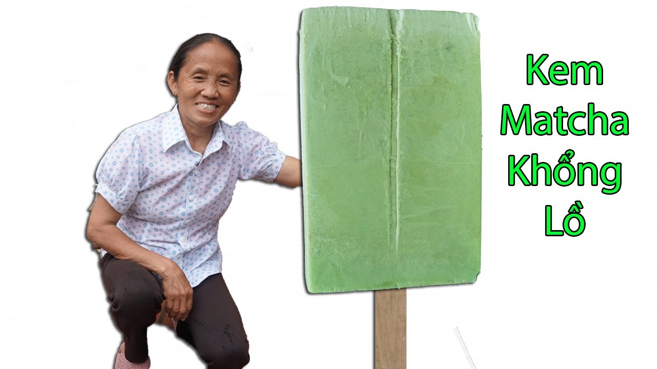 Bà Tân Vlog - Lần Đầu Làm Que Kem MatCha Siêu To Khổng Lồ 50Kg Và Cái Kết