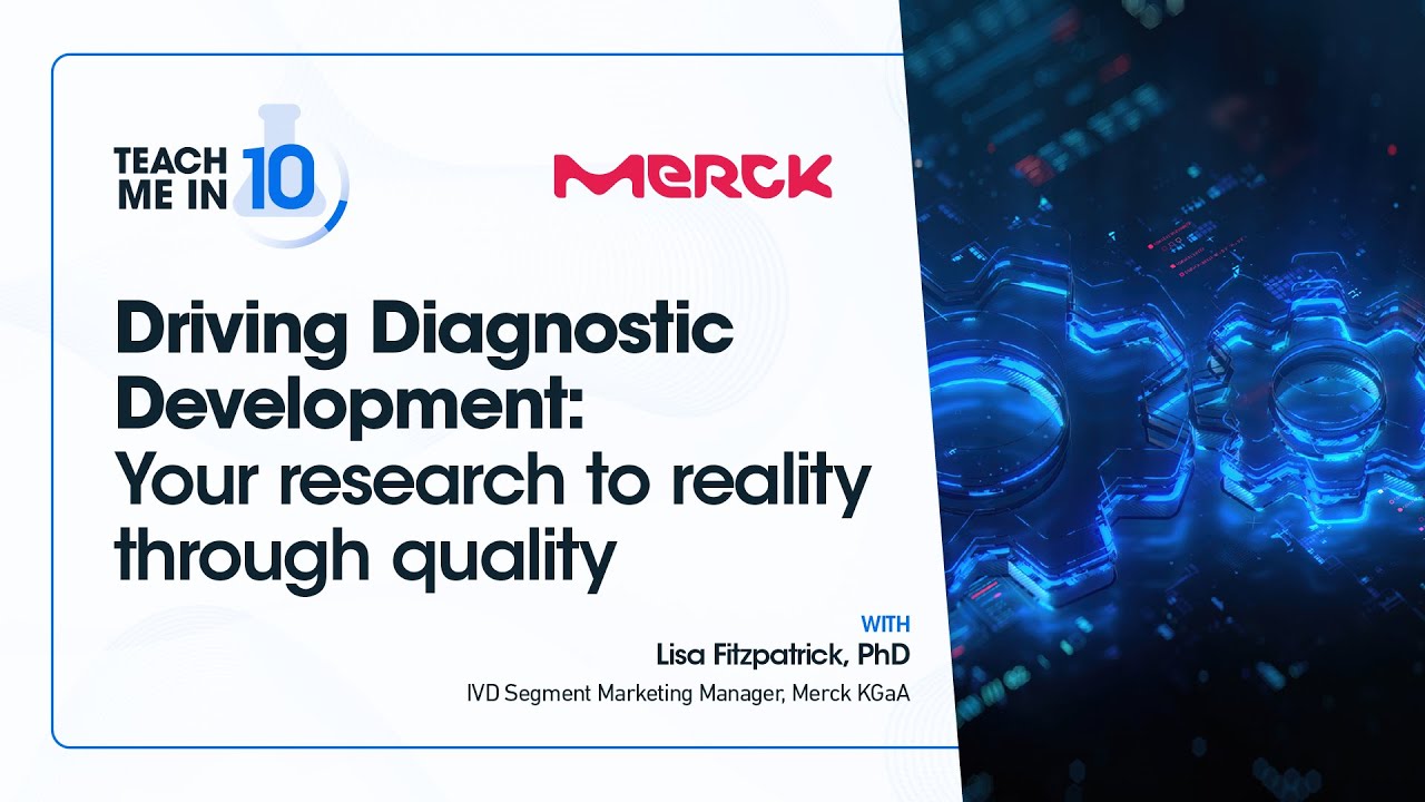 Driving Diagnostic Development: Your research to reality through quality