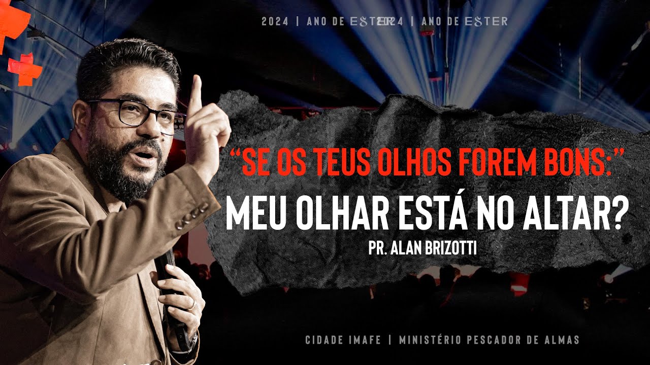 Tudo o que é meu está no altar de Deus | Terça da Parashá com Pr. Alan Brizzoti | Cidade IMAFE