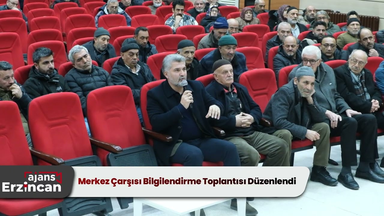 Merkez Çarşısı Bilgilendirme Toplantısı Düzenlendi