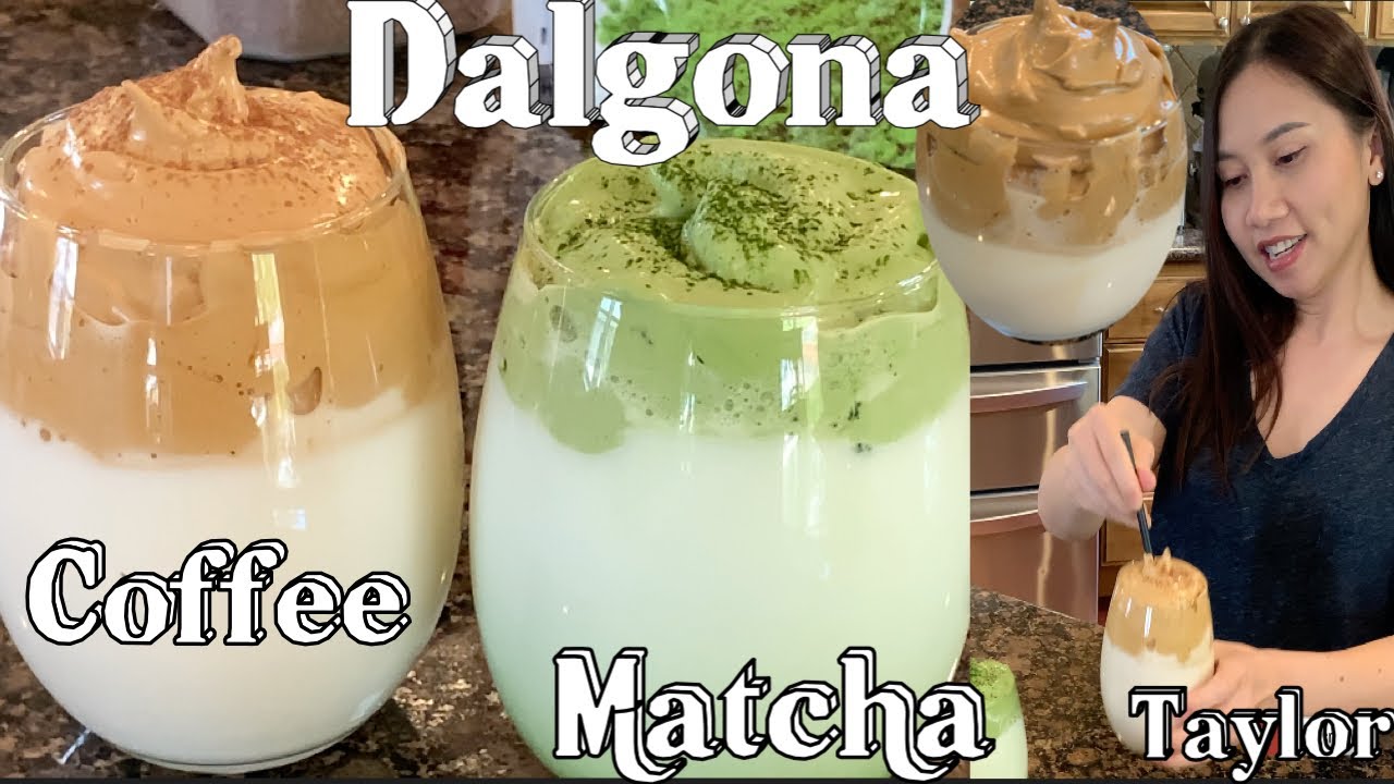Cách làm Cà Phê Bột Biển - Trà Xanh Bột Biển - Dalgona Coffee - Dalgona Matcha - Taylor Recipes