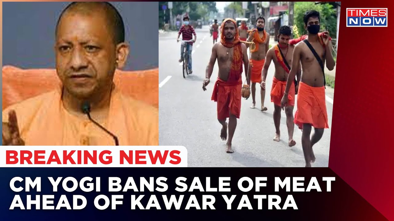 Kanwar Yatra 2022: Sale Of Meat & Liquor Banned By UP Government On Routes For Yatra | Breaking News