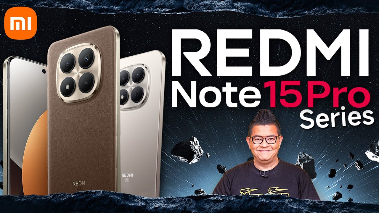 รีวิว REDMI Note 15 Pro Series สมาร์ทโฟนที่แรง แบตอึด กล้องโหด ถึกทนที่สุดในงบหมื่นกลาง!