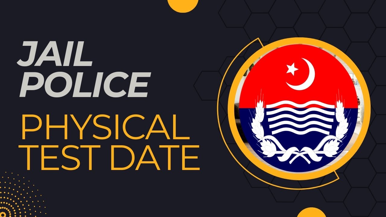 jail police physical test date 2023/New update