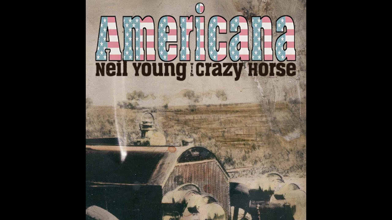 Neil Young & Crazy Horse: Oh Susannah