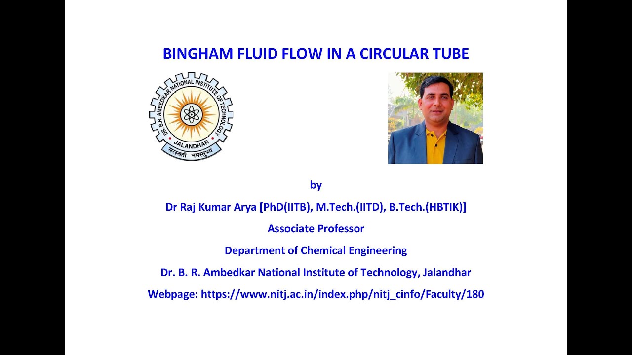 Bingham Fluid Flow in Circular Tube#Transport Phenomena#Chemical Engg#Dr RK Arya#NIT J#Non-Newtonian