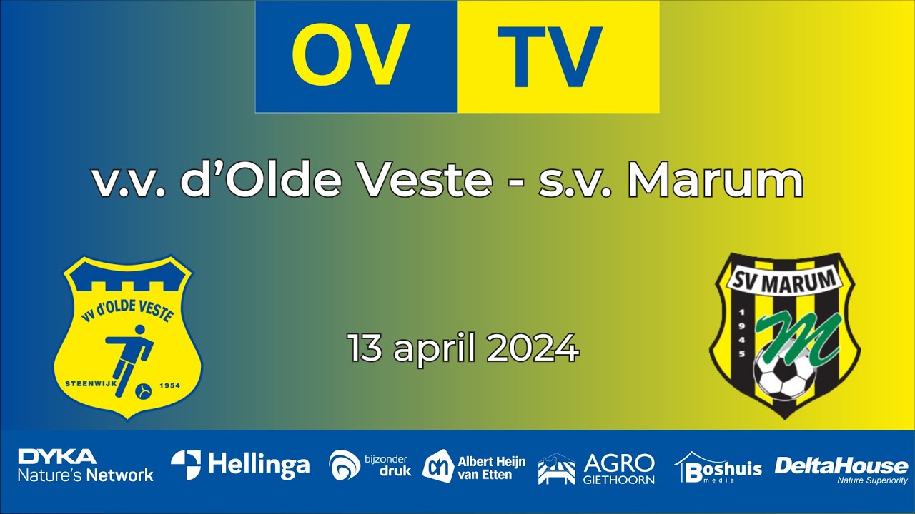 v.v. d'Olde Veste'54 - s.v. Marum 13-04-2024
