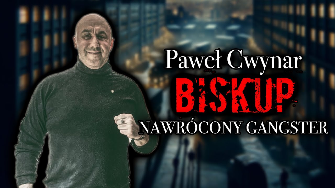 PAWEŁ CWYNAR | BISKUP. NAWR&Oacute;CONY GANGSTER | WYWIAD RZEKA |