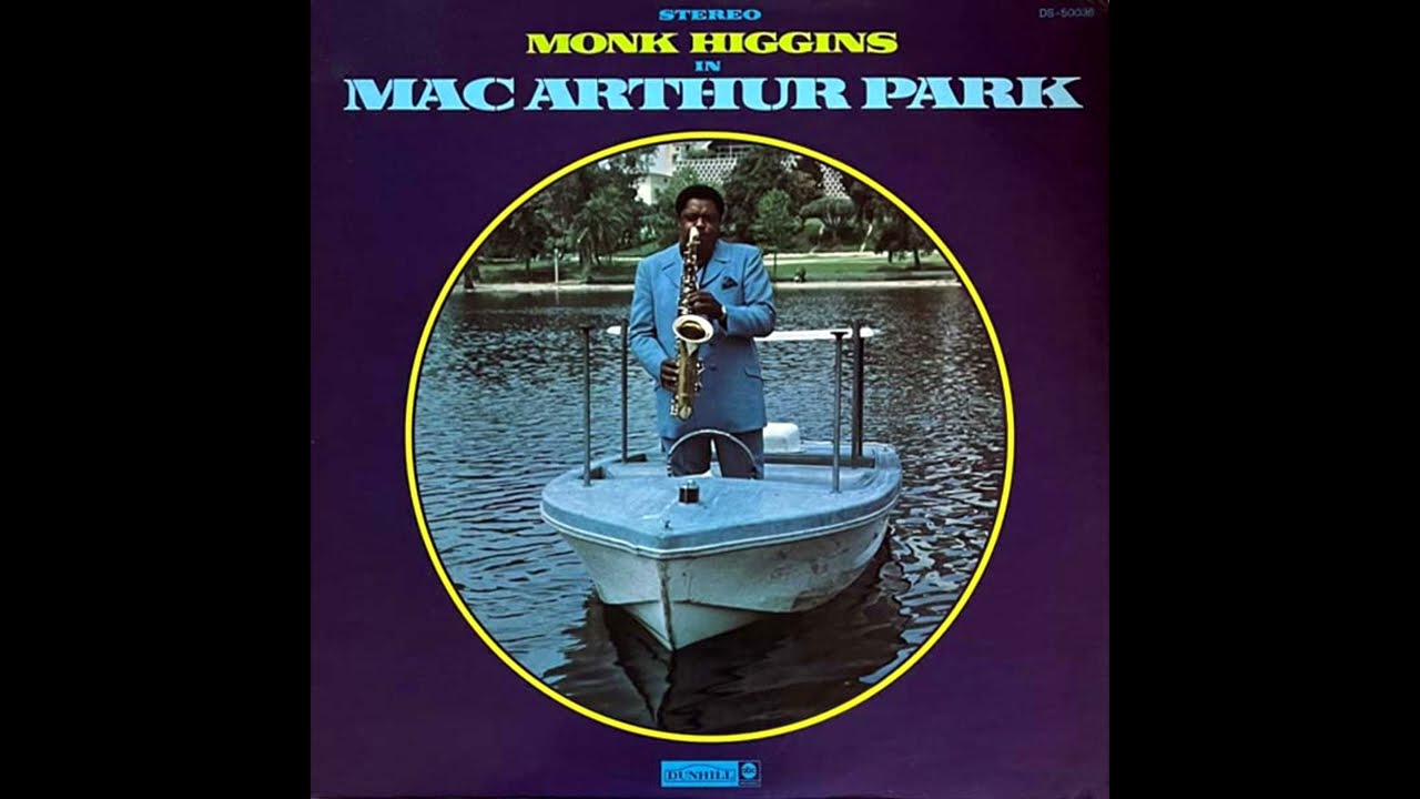 Monk Higgins – I Believe To My Soul (High Quality)
