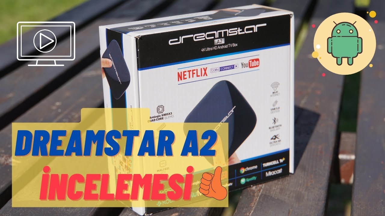 Dreamstar A2 Android Tv Kutusu | Fiyat Performans Cihazı İncelemede...