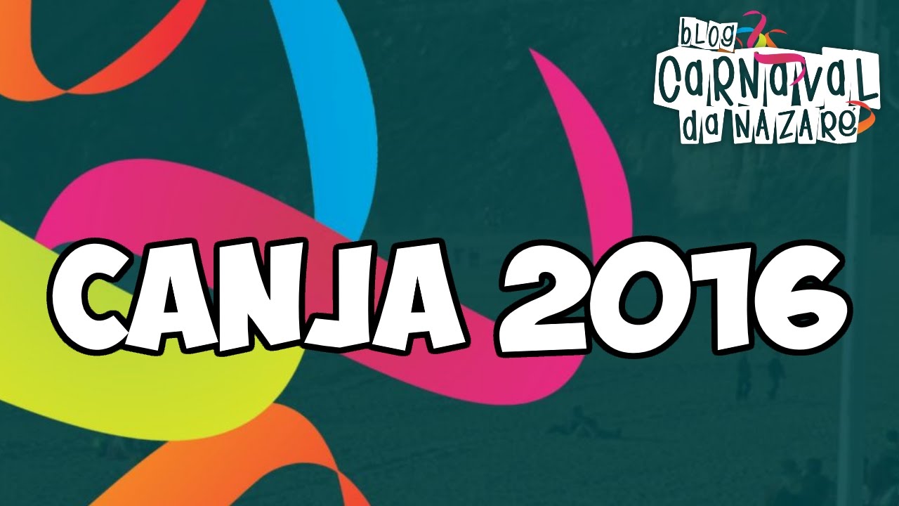 Canja 2016 - Carnaval da Nazaré