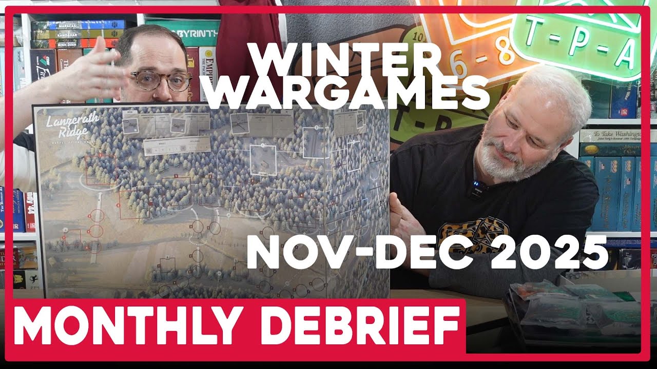 Winter Wargames | Monthly Debrief - S5E11-12 | Nov-Dec 2025 | The Players' Aid