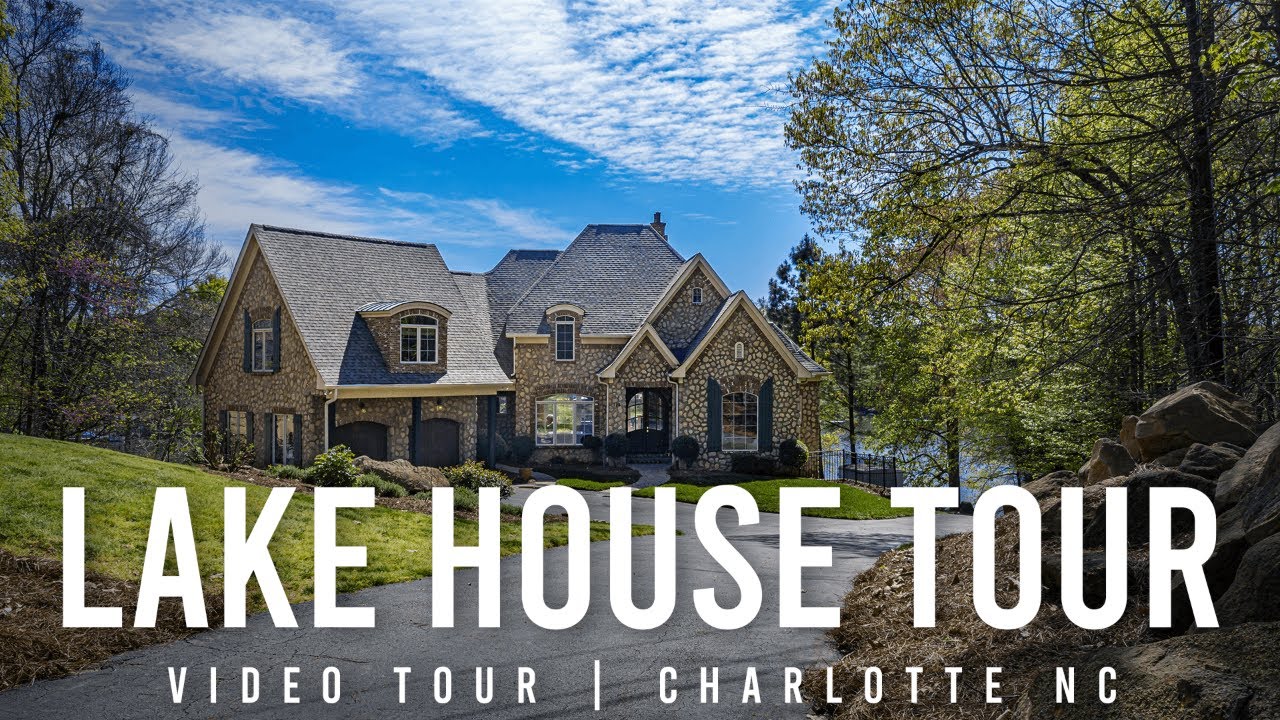 Lake House Tour | Video Tour | Charlotte NC