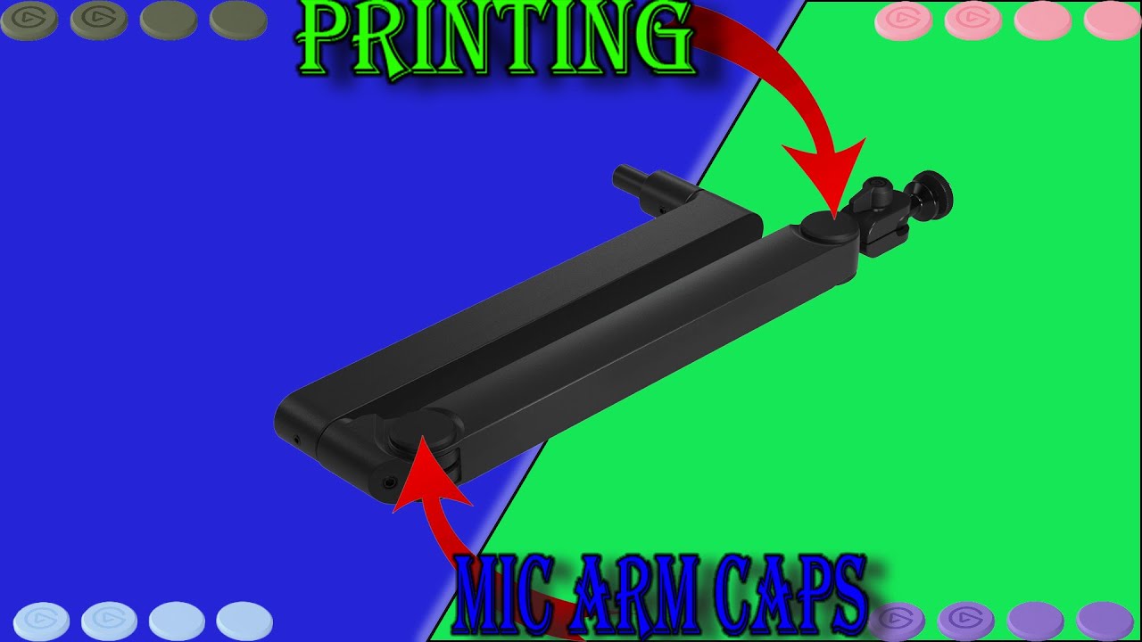 Printing your own Elgato Mic Arm Caps